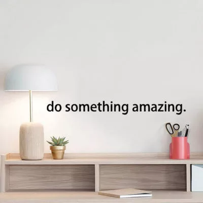 Sticker mural phrase motivante